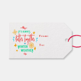 Immer besser zusammen in den Winterwetter-Weihnach Geschenkanhänger