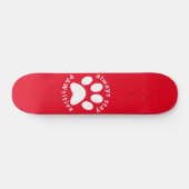 IMMER BLEIBE PAWSITIVE Hundepfeife Skateboard (Horizontal)