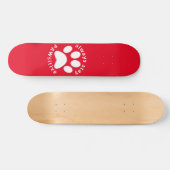 IMMER BLEIBE PAWSITIVE Hundepfeife Skateboard (Horizontal)
