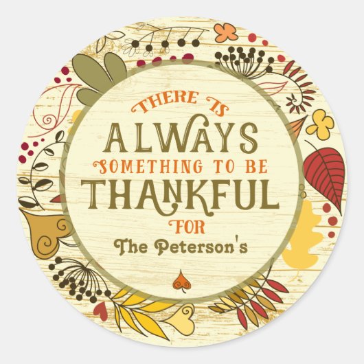 Immer dankbare Herbstblätter über rustikales Holz Runder Aufkleber (Vorderseite)