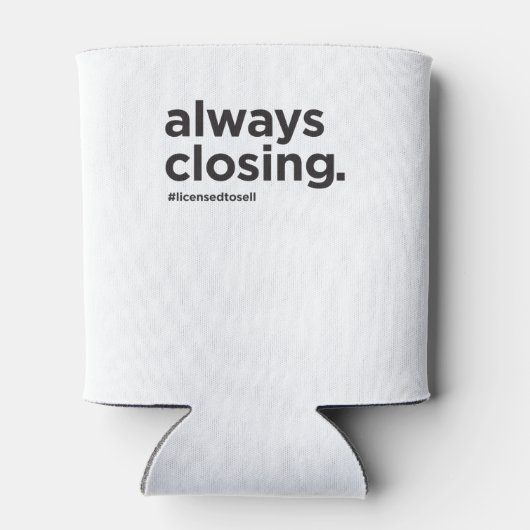 Immer das Funny Real Anwesen Slogan schließen Dosenkühler (Rückseite)