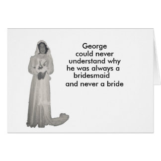 Immer ein Brautmädchen