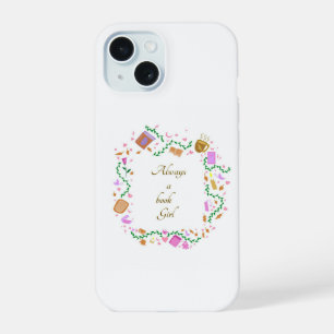 Immer ein Buch Mädchen iPhone 15 Hülle