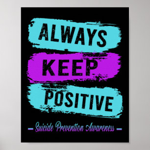 Immer ein positives Bewusstsein für Suizidpräventi Poster