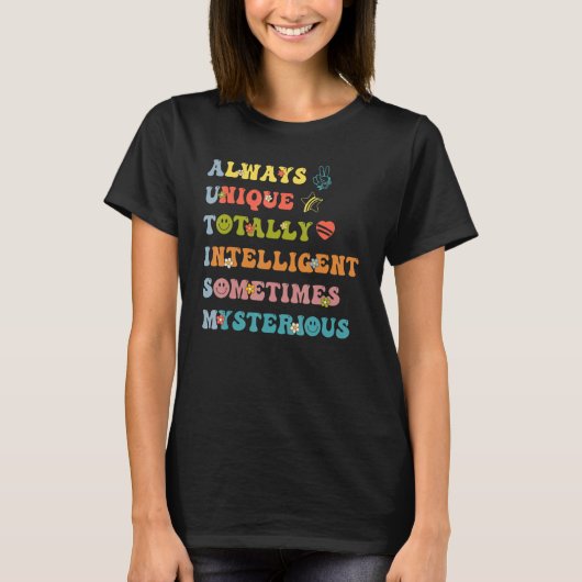 Immer einzigartig, völlig intelligent und manchmal T-Shirt (Vorderseite)