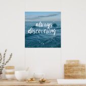 Immer entdecken - Tintenkostenartikel-Poster Poster (Küche)