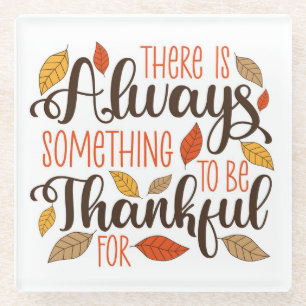 Immer etwas, wofür ich dankbar sein kann glasuntersetzer