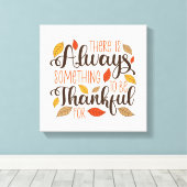 Immer etwas, wofür ich dankbar sein kann leinwanddruck (Insitu (Holzboden))