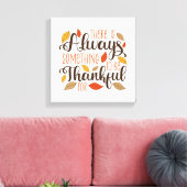Immer etwas, wofür ich dankbar sein kann leinwanddruck (Insitu (Wohnzimmer))