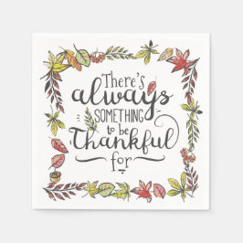 Immer etwas, wofür ich dankbar sein kann | Serviet Serviette