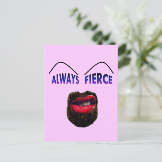Immer Fierce Postkarte (Stehend Vorderseite)