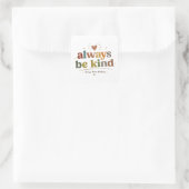 Immer freundlich Retro-Typografie Quadratischer Aufkleber (Tasche)
