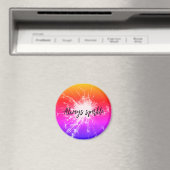 immer funkeln funkelnde Positivität & Motivation Magnet (In Situ (Geschirrspüler))