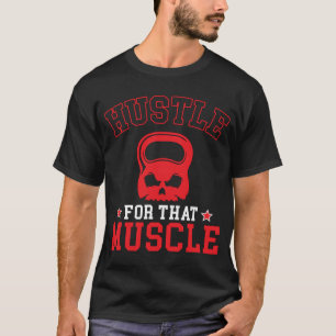 immer für diesen Muskel T-Shirt