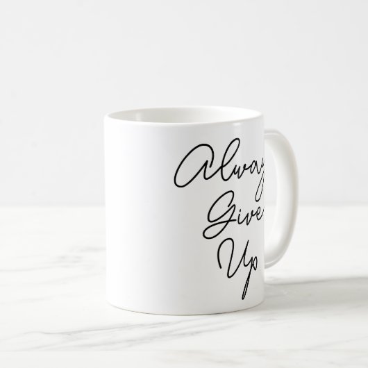 Immer geben kaffeetasse (VorderseiteRechts)