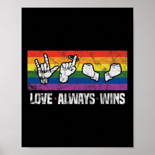 Immer gewinnt Asl Deaf Awareness Lgbt Gay Pride Vi Poster (Vorne)