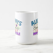 Immer glauben - Tasse (Mittel)