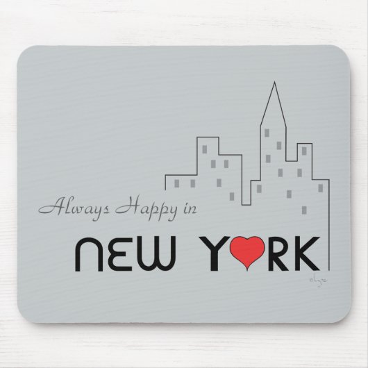 Immer glücklich in New York Mousepad (Vorne)