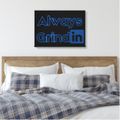 Immer Grindin Blues Wall Art Leinwanddruck (Insitu (Schlafzimmer))