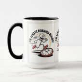 Immer hinten laufen - Funny Latecomer Design Tasse (Links)