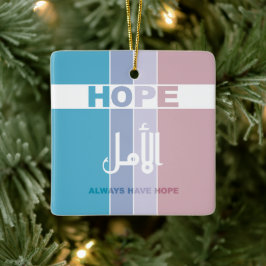 Immer Hoffnung haben Keramikornament