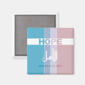 Immer Hoffnung haben Magnet (Vorderseite/Rückseite)