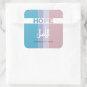 Immer Hoffnung haben Quadratischer Aufkleber (Tasche)