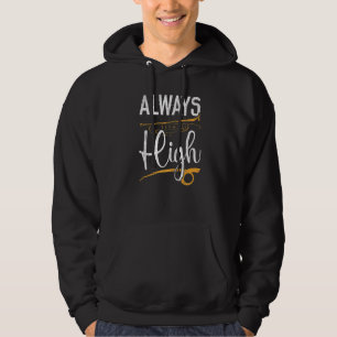 Immer hohe Trompeter Musikinstrument Musiker Hoodie