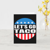 Immer Hühner raus gehen Taco Funny Meme Karte (Gelbe Blume)
