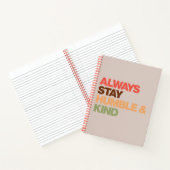 Immer Humble & Kind Inspiration Bleibe Notizblock (Innenseite)