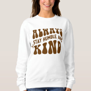 Immer Humble Typo T - Shirt Bleibe