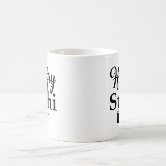 Immer hungrig für Sushi-Slogan Kaffeetasse (Mittel)