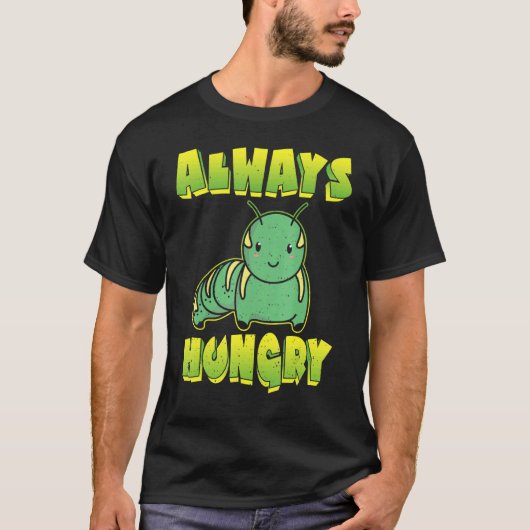 Immer hungrige Raupe T-Shirt (Vorderseite)