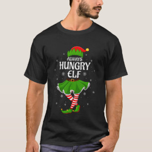 Immer hungriger Elf Weihnachten Familie Mädchen Fr T-Shirt