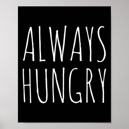 Immer hungriges Essen Bodybuilding Protein M Kohle Poster (Vorne)