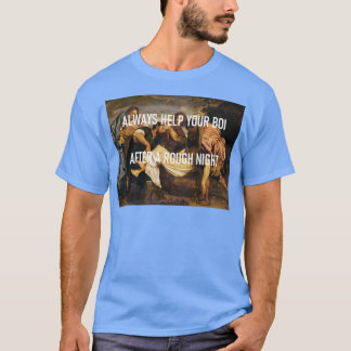 immer Ihrem Schiff helfen T-Shirt