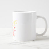 Immer im Herzen Jumbo-Tasse (Rechts)