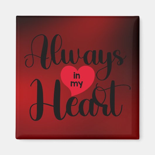 Immer im Herzen | Niedlicher Valentinstag Magnet (Vorne)
