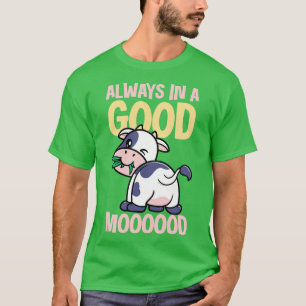 Immer in guter Laune T-Shirt