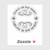 Immer in unserem Geist, immer in unseren Herzen sc Aufkleber (Blatt)