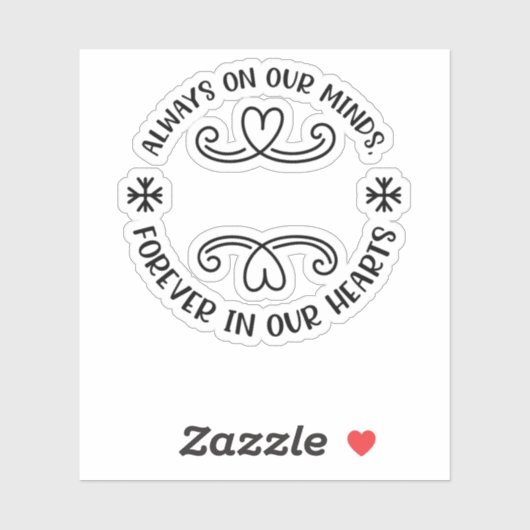 Immer in unserem Geist, immer in unseren Herzen sc Aufkleber (Blatt)