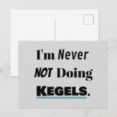 Immer Kegels tun Postkarte (Vorne/Hinten)