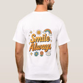 Immer lächeln Retro-Regenbogen-Design T-Shirt (Rückseite)