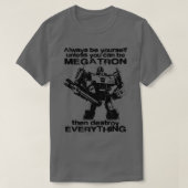 IMMER MEGATRON 1 T-Shirt (Design vorne)