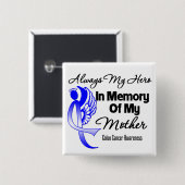 Immer mein Held im Gedächtnis Mutter - Kolonkarzin Button (Vorne & Hinten)