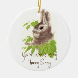 Immer mein Hunny Bunny Rabbit Zitat Keramik Ornament