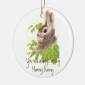 Immer mein Hunny Bunny Rabbit Zitat sein Keramik Ornament (Links)