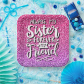 IMMER MEIN SCHWESTER FÜR MEINE FREUNDTYPOGRAFIE PAPPTELLER (Party)