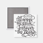 Immer mein Schwester für meinen Freund Magnet (Vorderseite/Rückseite)