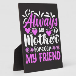 Immer meine Mutter für immer mein Freund Fotoplatte